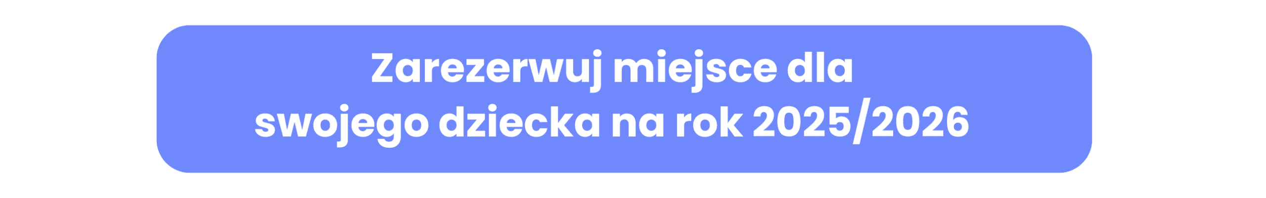 Zarezerwuj miejsce dla swojego dziecka na rok 20252026 (70 x 11 mm)(3) Leo’s Home - Nauka języka angielskiego dla dzieci w Kielcach.